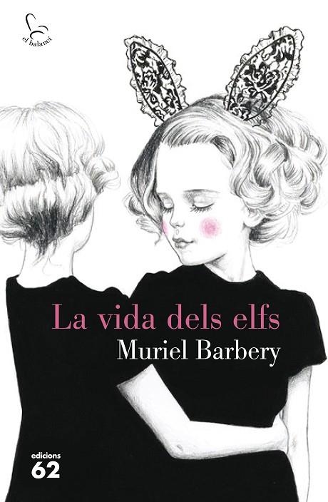 La vida dels elfs | 9788429774542 | Barbery, Muriel