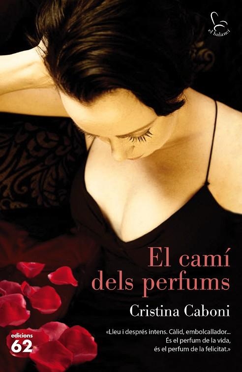 El camí dels perfums | 9788429774016 | Caboni, Cristina