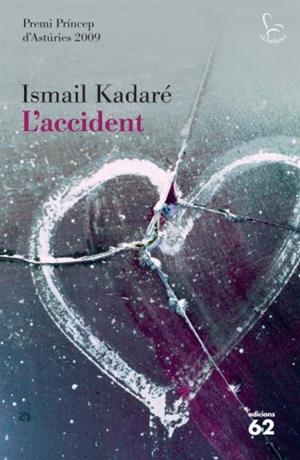 L'accident | 9788429763508 | Kadare, Ismail