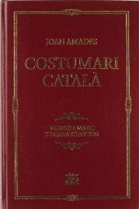 Costumari català. | 9788429757217 | Amades Gelats, Joan