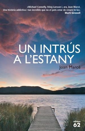 Un intrús a l'estany | 9788429768404 | Marce González, Joan