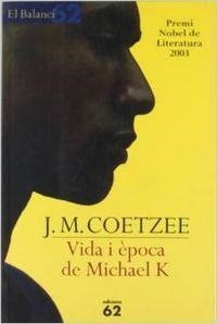 Vida i època de Michael K | 9788429753646 | Coetzee, J. M.