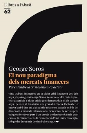 El nou paradigma dels mercats financers | 9788429761658 | Soros, George