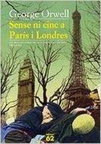 Sense ni cinc a París i Londres | 9788429752625 | Orwell George State