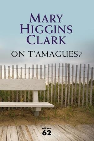 On t'amagues? | 9788429761955 | Higgins Clark, Mary