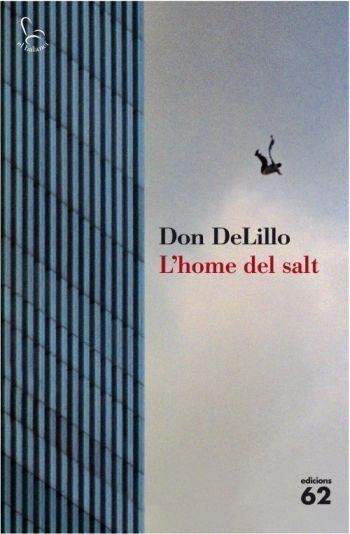 L'home del salt | 9788429763423 | DeLillo, Don