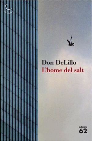 L'home del salt | 9788429763423 | DeLillo, Don