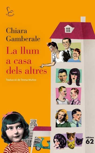 La llum a casa dels altres | 9788429769425 | Gamberale, Chiara