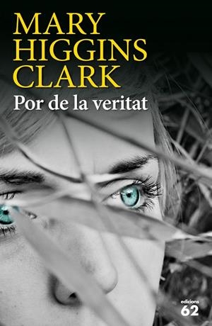 Por de la veritat | 9788429772807 | Higgins Clark, Mary