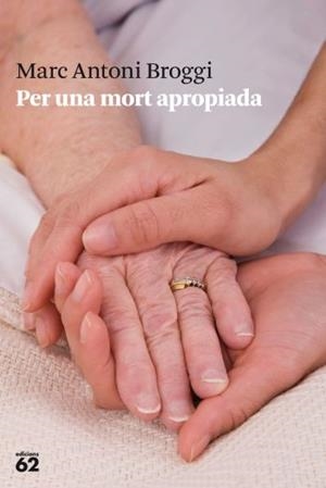Per una mort apropiada | 9788429768558 | Broggi Trias, Marc Antoni