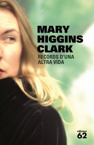 Records d'una altra vida | 9788429764512 | Higgins Clark, Mary