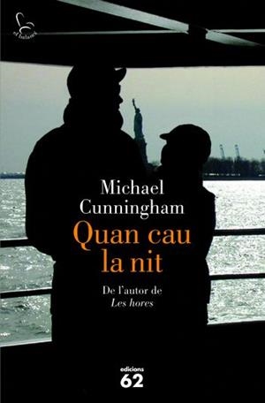 Quan cau la nit | 9788429767605 | Cunningham, Michael