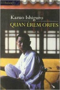 Quan érem orfes | 9788429749076 | Ishiguro, Kazuo