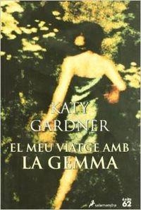 El meu viatge amb la Gemma | 9788429751086 | Gardner, Katy