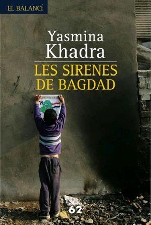 Les sirenes de Bagdad | 9788429760033 | Khadra, Yasmina