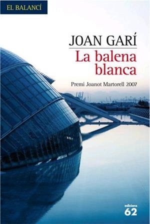 La balena blanca | 9788429760460 | Gari Clofent, Joan