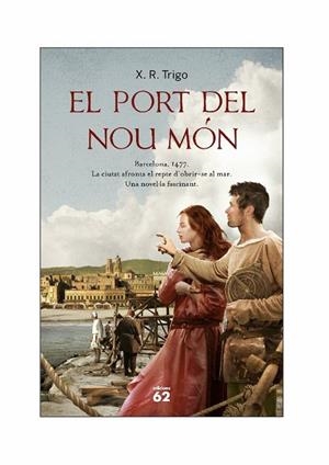 El port del nou món | 9788429768541 | Trigo, Xulio Ricardo