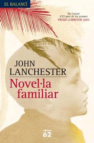 Novel·la familiar | 9788429760101 | Lanchester, John