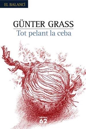 Tot pelant la ceba | 9788429759754 | Grass, Günter