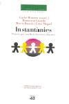 Instantànies. | 9788429744125 | Miquel Bertran, Ester;Bassols Soldevila, Mireia;Castelló Badia, Montserrat;Monereo Font, Carles