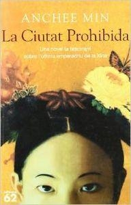 La Ciutat Prohibida | 9788429754087 | Min, Anchee