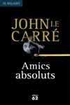 Amics Absoluts | 9788429754551 | le Carré, John
