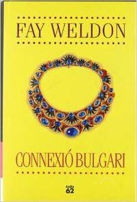 Connexió Bulgari | 9788429751079 | Weldon, Fay