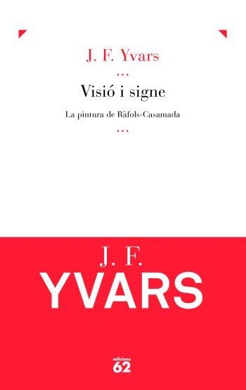 Visió i signe | 9788429767889 | Yvars Castelló, José Francisco