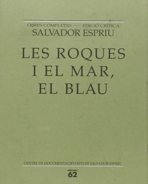 Les roques i el mar, el blau | 9788429742008 | Espriu, Salvador