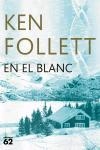 En el blanc | 9788429755817 | Follett, Ken