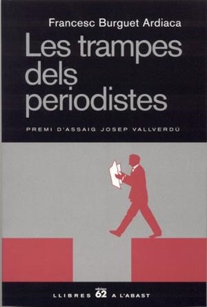 Les trampes dels periodistes | 9788429754698 | Burguet Ardíaca, Francesc