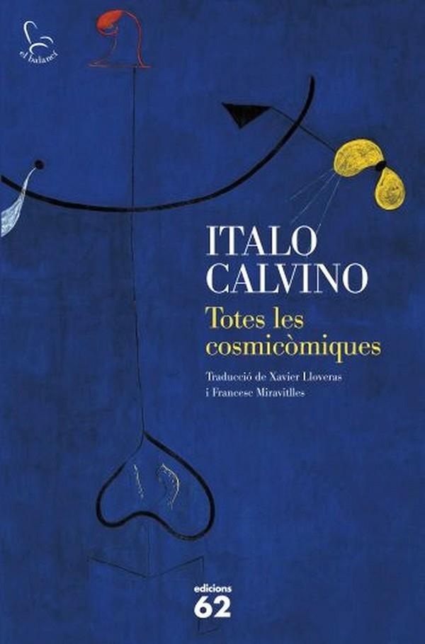 Totes les cosmicòmiques | 9788429768367 | Calvino, Italo