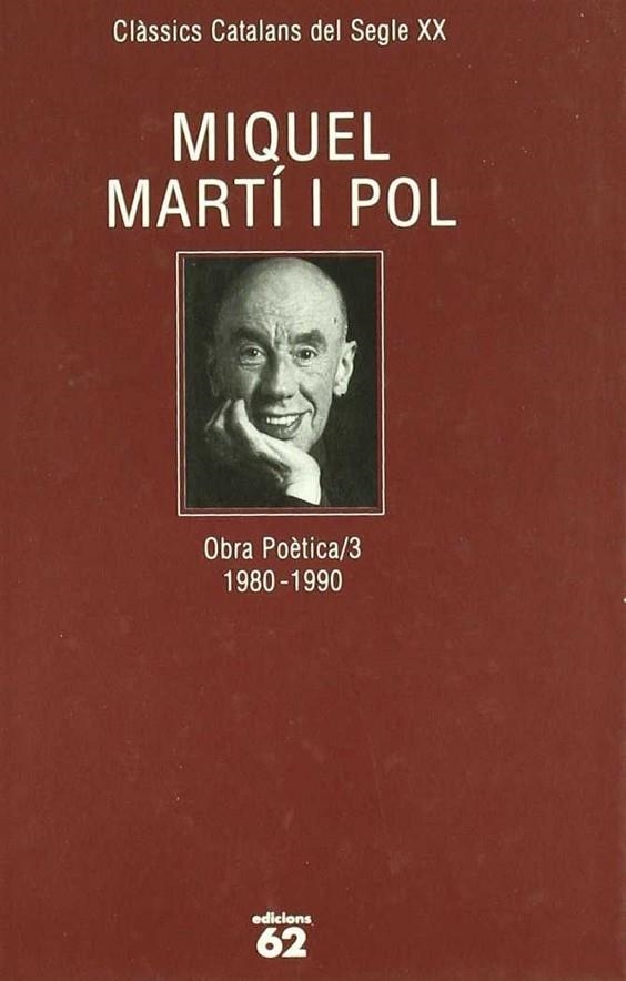 Obra poètica III (1980-1990) | 9788429736168 | Martí I Pol, Miquel
