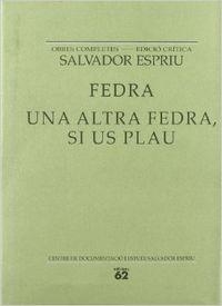 Fedra. Una altra Fedra, si us plau | 9788429752458 | Espriu, Salvador