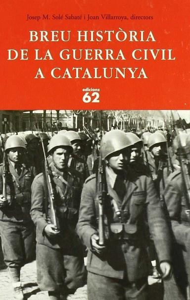 Breu Història de la Guerra Civil a Catalunya | 9788429757460 | Autors, Diversos