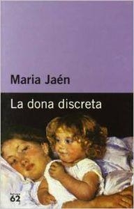 La dona discreta | 9788429743975 | Jaen Calero, María