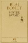 Míster Evasió | 9788429738902 | Bonet Rigo, Blai