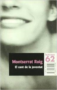 El cant de la juventut | 9788429749496 | Roig, Montserrat
