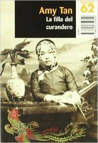La filla del curandero | 9788429750829 | Demattei, Louis M. / Tan, Amy