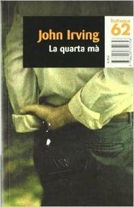 La quarta mà | 9788429751758 | Irving, John