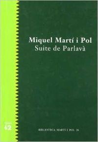 Suite de Parlavà, seguit d'Algú que espera | 9788429744613 | Martí I Pol, Miquel