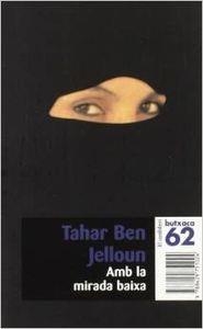 Amb la mirada baixa | 9788429751024 | Ben Jelloun, Tahar