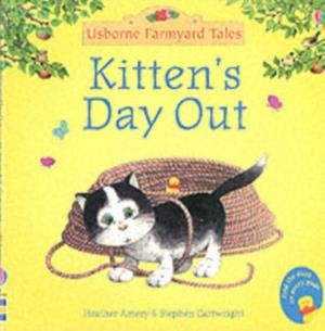 KITTEN'S DAY OUT | 9780746063156 | FARMYARD TALES