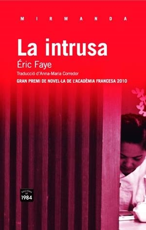 La intrusa | 9788492440962 | Éric Faye