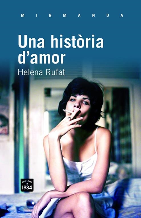 Una història d'amor | 9788492440900 | Rufat Casals, Helena