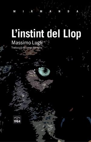 L'instint del Llop | 9788492440818 | Massimo Lugli