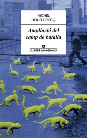 Ampliació del camp de batalla | 9788433915092 | Houellebecq, Michel