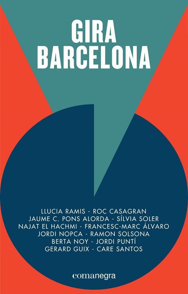 Gira Barcelona | 9788416605378 | Puntí, Jordi;el Hachmi, Najat;Santos, Care;Soler Guasch, Sílvia;Solsona, Ramon;Casagran, Roc;Nopca, 