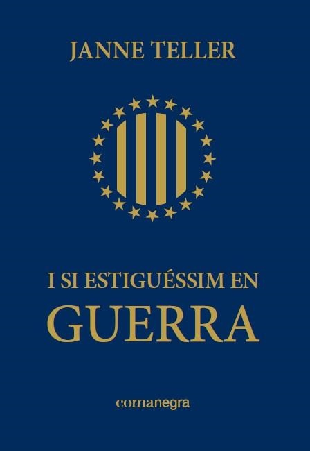 I si estiguéssim en guerra | 9788415097679 | Janne, Teller