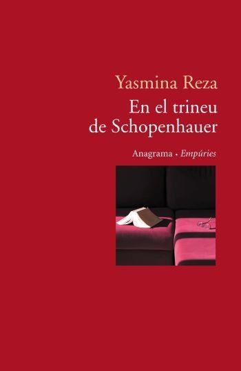 En el trineu de Schopenhauer | 9788497871808 | Reza, Yasmina